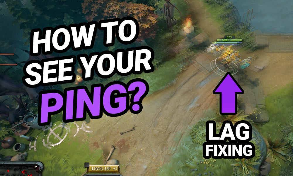 How Can I See And Improve My Ping In Dota 2 Ping Guide