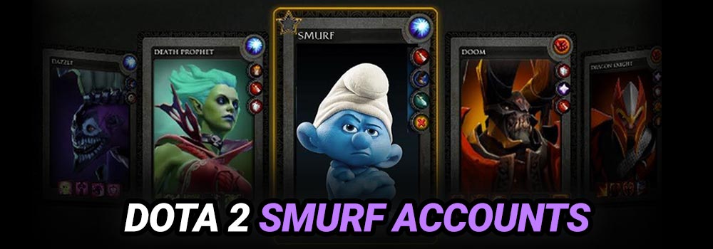 ▷ Dota 2 Smurf Accounts - Why are there so many Smurfers?