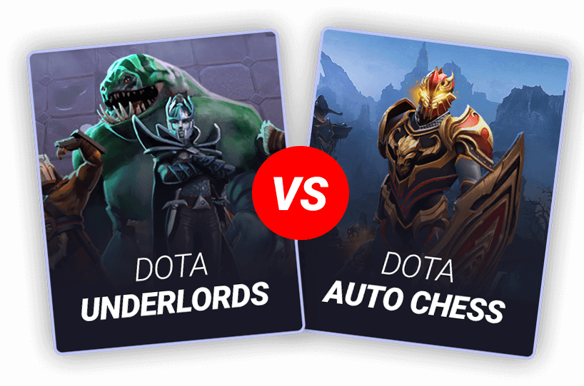 Dota Underlords vs Dota Auto Chess